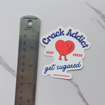 (Booty) Crack Addict Sugaring Sticker