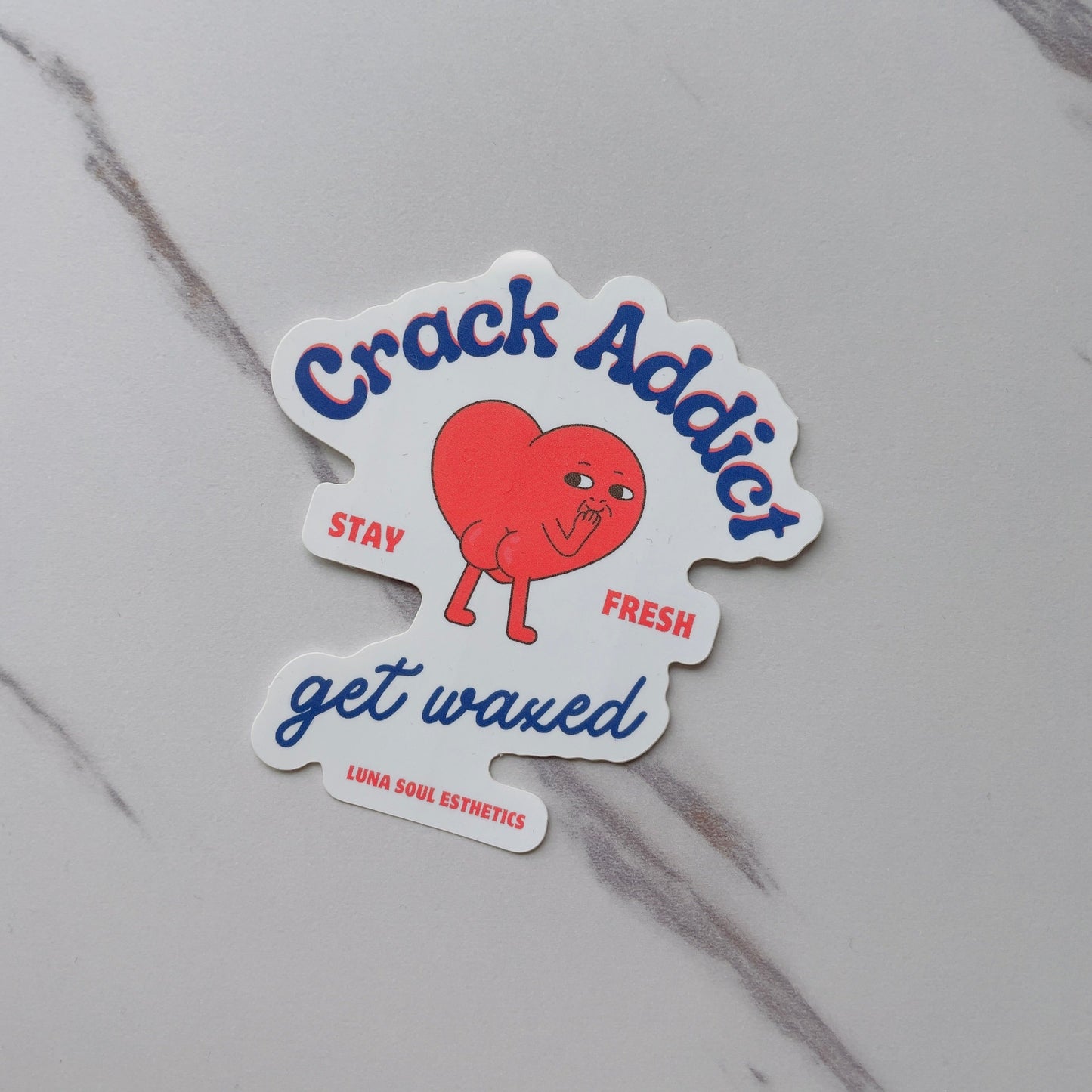 (Booty) Crack Addict Wax Sticker